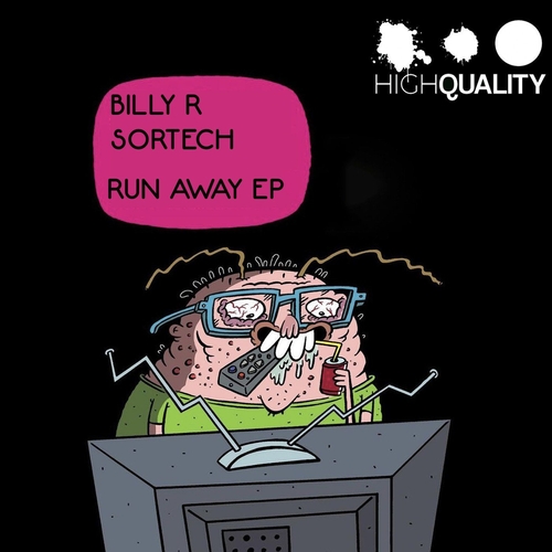 Billy R & Sortech - Run Away [HQ104]